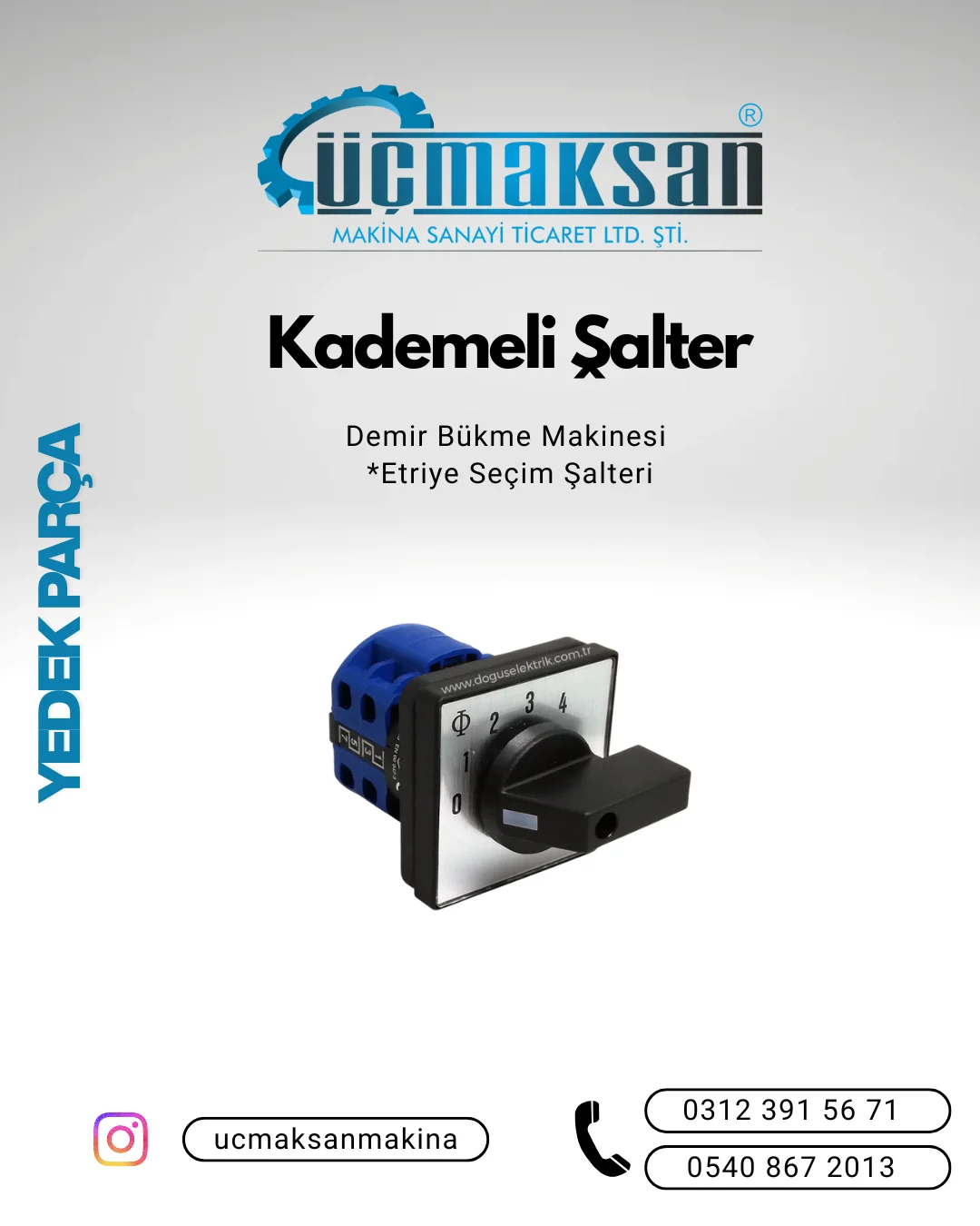 4 KADEMELİ ŞALTER