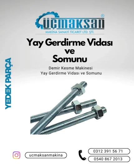 Yay Gerdirme Vidası ve Somunu